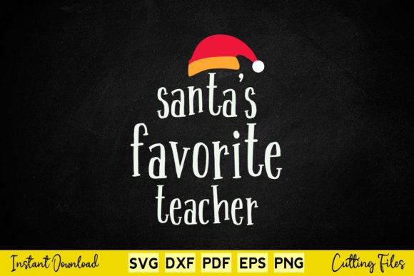 Reviewing Santa’s Favorite Teacher SVG for Embroidery