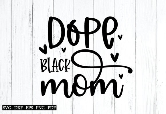 Reviewing the Dope Black Mom SVG for Embroidery Projects
